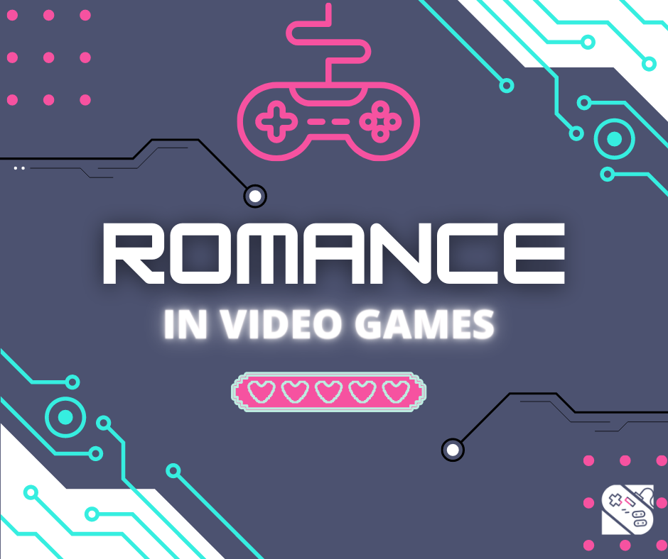 Video Game Romances