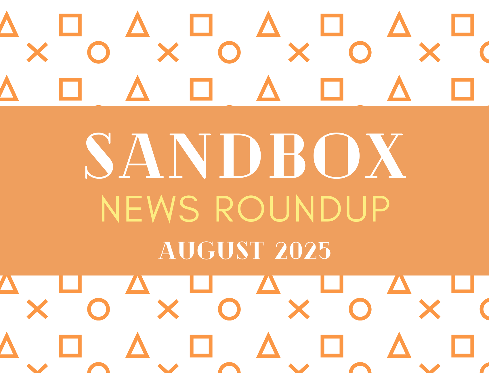 August 2025 Roundup